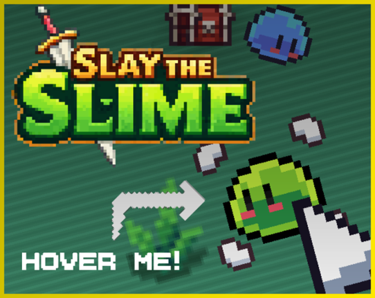 Slay the Slime Image