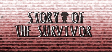 Games like Story Of the Survivor