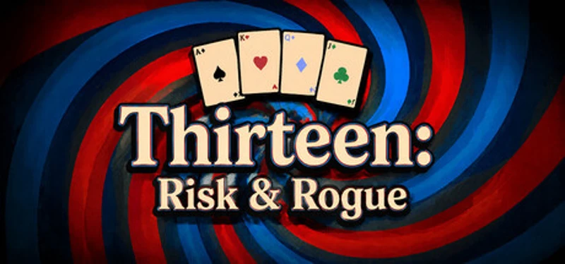 Thirteen: Risk & Rogue Image
