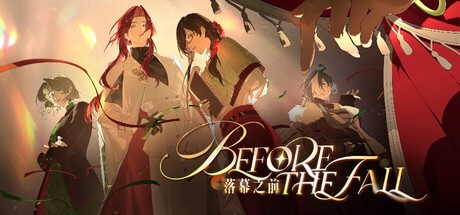 Games like 落幕之前 Before the Fall