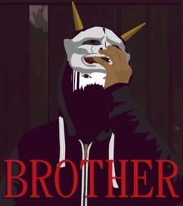 Games like BROTHER
