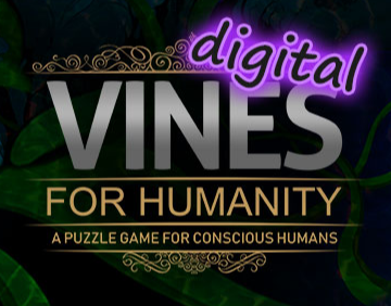 Games like Digital VINES for Humanity
