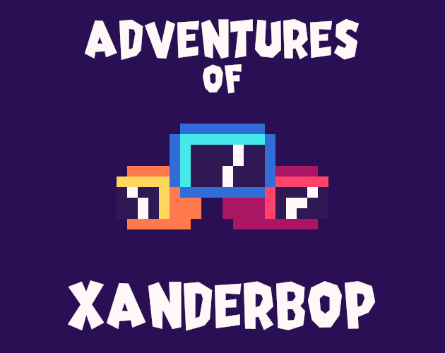 Games like Adventures of Xanderbop