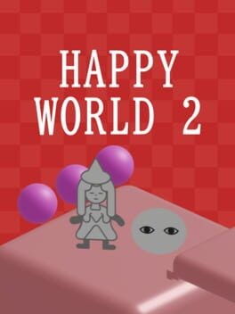 Games like HAPPY WORLD 2