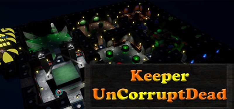 Keeper - UnCorruptDead Image