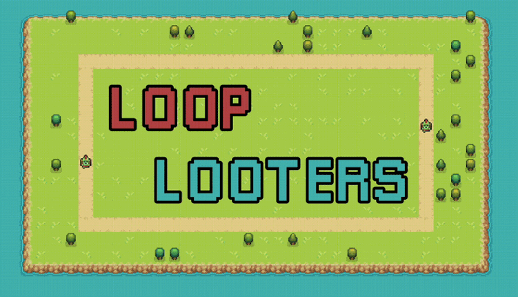 Loop Looters Image