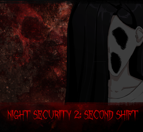 NIGHT SECURITY 2: SECOND SHIFT Image