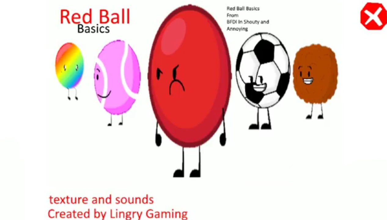 Games like Red ball basics from bfdi in barrible and Annoying