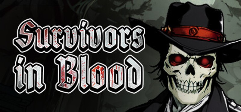 Survivors in Blood Image