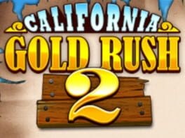 Games like California Gold Rush 2