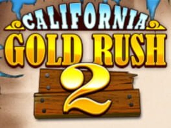 California Gold Rush 2 Image
