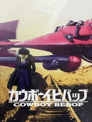 Cowboy Bebop Game Cover