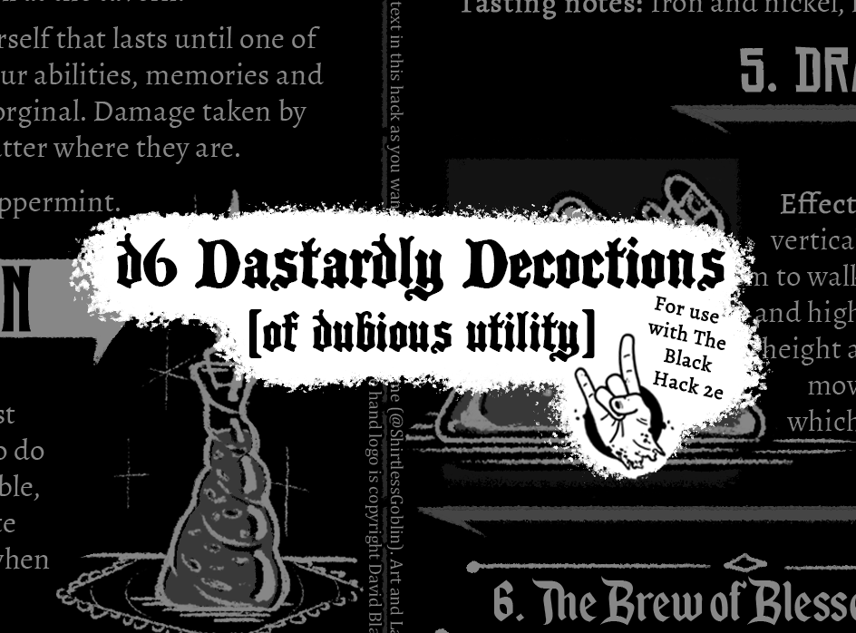 Games like d6 Dastardly Decoctions [of Dubious Utility]