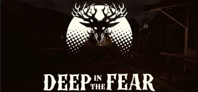 Deep in The Fear Image