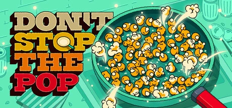 Games like Don't Stop The Pop!