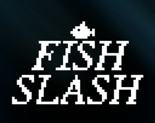 Fish Slash Image