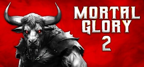 Games like Mortal Glory 2