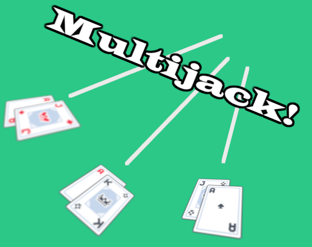 Games like Multijack