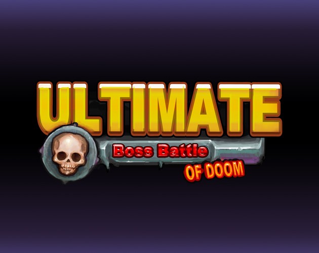 Games like Ultimate Boss Battle of Doom