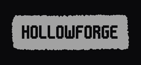 Games like Hollowforge