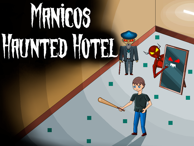 Games like Manicos Haunted Hotel