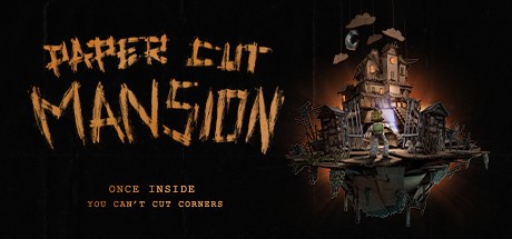 Games like Paper Cut Mansion