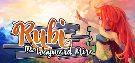 Games like Rubi: The Wayward Mira