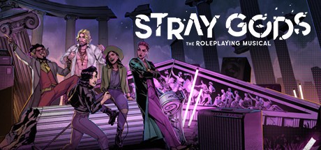 Games like Stray Gods: The Roleplaying Musical