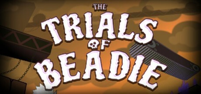 The Trials Of Beadie Image