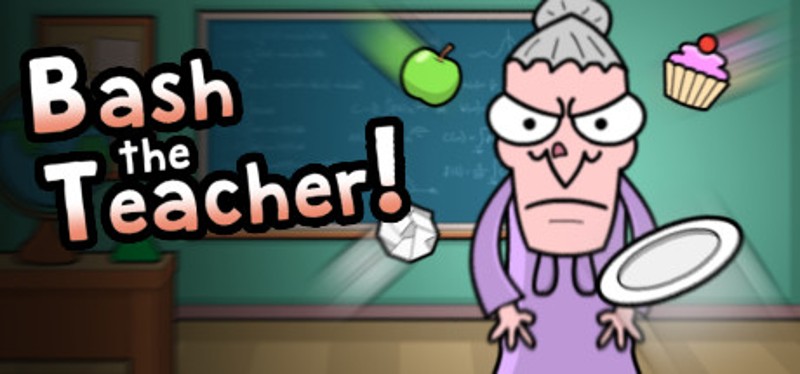 Bash the Teacher! Game Cover