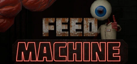 Games like FEED MACHINE