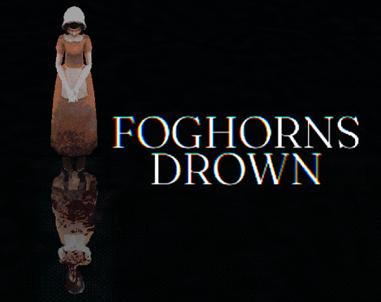 Foghorns Drown Image
