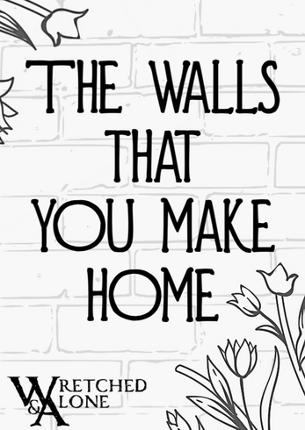 The Walls That You Make Home screenshot