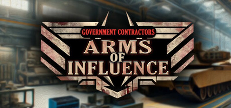 Government Contractors: Arms of Influence Image