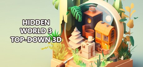 Games like Hidden World 3 Top-Down 3D