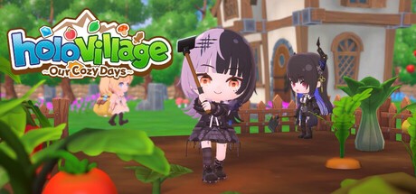 Games like holoVillage: Our Cozy Days