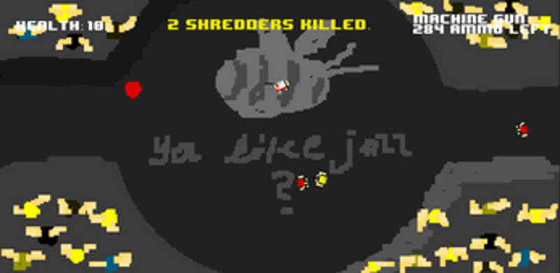 Kill the Shredder Image