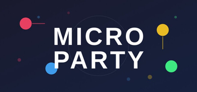 Micro Party Image