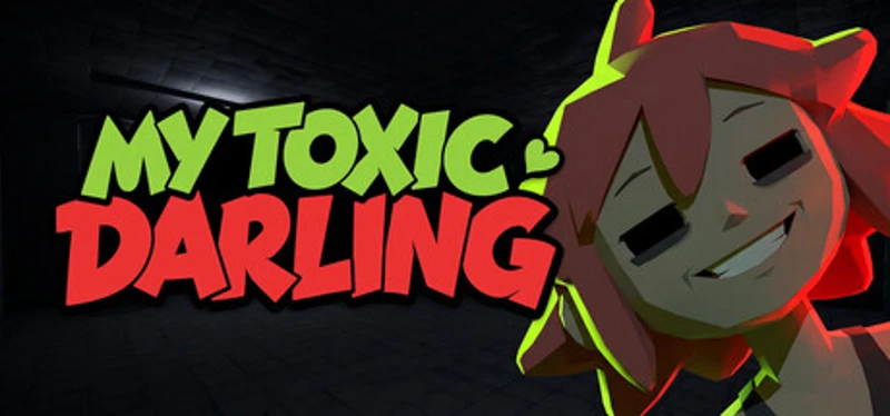 My Toxic Darling Image