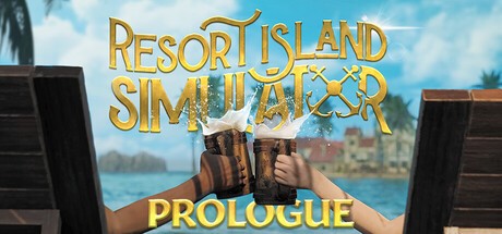 Games like Resort Island Simulator: Prologue