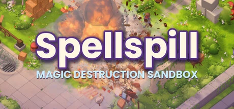 Games like Spellspill: Magic Destruction Sandbox