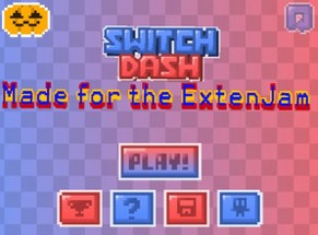 Switch Dash- Game Jam Edition Image