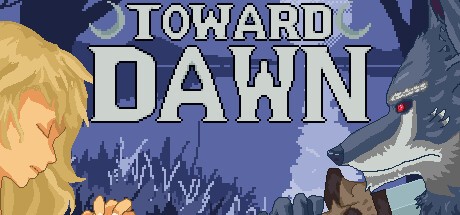Games like Toward Dawn
