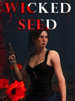 Games like Wicked Seed