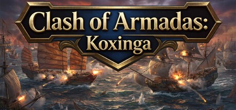 Games like 郑成功传 Clash of Armadas: Koxinga