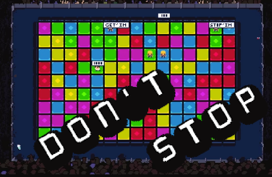 Games like Don't Stop!