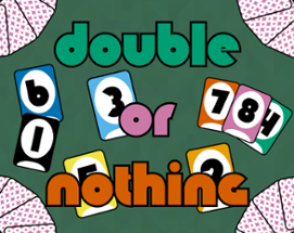 Double or Nothing Image