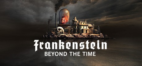 Games like Frankenstein: Beyond the Time