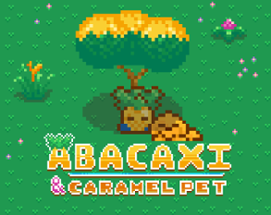 Abacaxi and Caramel Pet Image