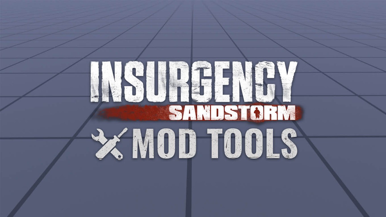 Games like Insurgency: Sandstorm - Mod Tools & Editor
